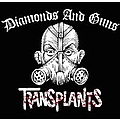 Transplants - Diamond &amp; Guns album