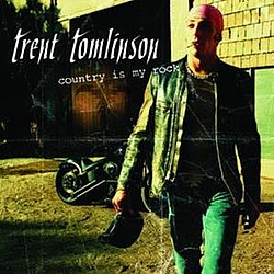 Trent Tomlinson - Country Is My Rock альбом