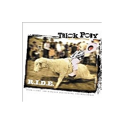 Trick Pony - R.I.D.E. album