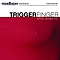 Triggerfinger - What Grabs Ya? album