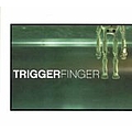 Triggerfinger - Triggerfinger album