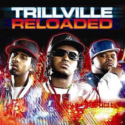 Trillville - Reloaded альбом