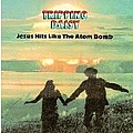 Tripping Daisy - Jesus Hits Like the Atom Bomb альбом
