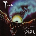Trouble - The Skull album