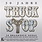 Truck Stop - 30 Jahre album