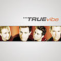 True Vibe - True Vibe альбом
