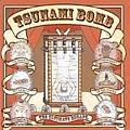 Tsunami Bomb - The Ultimate Escape album
