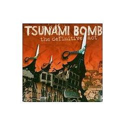 Tsunami Bomb - The Definitive Act альбом