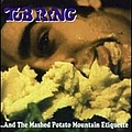 Tub Ring - ...And The Mashed Potatoe Mountain Etiquette album