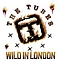 Tubes - Wild in London альбом