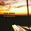 Turin Brakes - The Optimist LP album