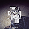 Two Door Cinema Club - Tourist History альбом