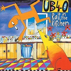 Ub40 - Rat In The Kitchen альбом