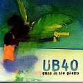 Ub40 - Guns In The Ghetto album