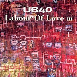 Ub40 - Labour Of Love III альбом