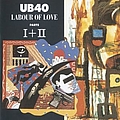 Ub40 - Labour Of Love I &amp; II album