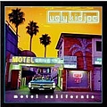 Ugly Kid Joe - Motel California альбом