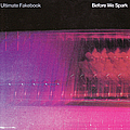 Ultimate Fakebook - Before We Spark album