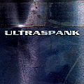 Ultraspank - Ultraspank album