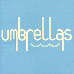 Umbrellas - Umbrellas album