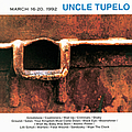 Uncle Tupelo - March 16-20, 1992 album