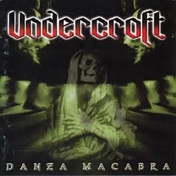 Undercroft - Danza Macabra album