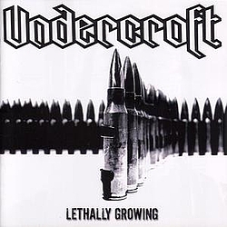 Undercroft - Lethally Growing album