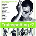 Underworld - Trainspotting #2 альбом