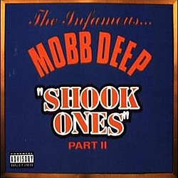 Mobb Deep - Shook Ones Part II album