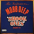 Mobb Deep - Shook Ones Part II album