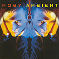 Moby - Ambient альбом