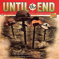 Until The End - The Blind Leading the Lost album