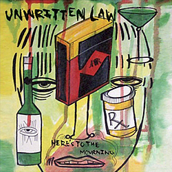 Unwritten Law - Here&#039;s to the Mourning album