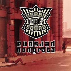 Urban Dance Squad - Persona Non Grata альбом