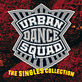 Urban Dance Squad - The Singles Collection album