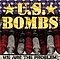 U.S. Bombs - We Are the Problem album
