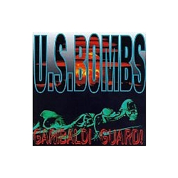 U.S. Bombs - Garibaldi Guard album
