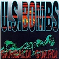 U.S. Bombs - Garibaldi Guard альбом