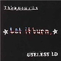 Useless I.D. - Let It Burn альбом