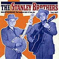 The Stanley Brothers - Stanley Brothers Earliest Recordings album