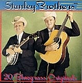 The Stanley Brothers - 20 Bluegrass Originals album