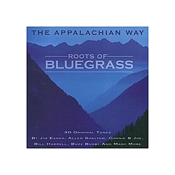 The Stanley Brothers - The Appalachian Way - Roots Of Bluegrass album