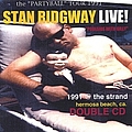 Stan Ridgway - STAN RIDGWAY: live!1991 &quot;poolside with gilly&quot; @ the strand, hermosa beach, calif. - double cd album