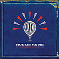 Modest Mouse - We Were Dead Before The Ship Even Sank album