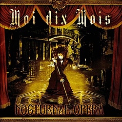 Moi Dix Mois - Nocturnal Opera album