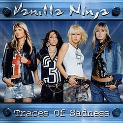 Vanilla Ninja - Traces of Sadness альбом