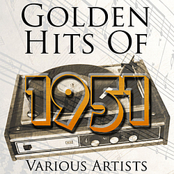 Various Artists - Golden Hits Of 1951 альбом