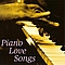 Various Artists - Piano Love Songs album