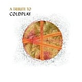 Various Artists - A Tribute To Coldplay album