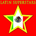 Various Artists - Latin Superstars альбом
